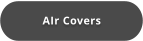 AIr Covers