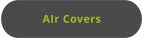 AIr Covers