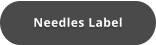 Needles Label