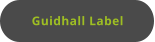 Guidhall Label