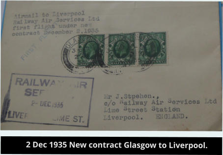 2 Dec 1935 New contract Glasgow to Liverpool.