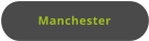 Manchester