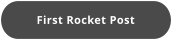 First Rocket Post