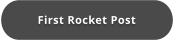 First Rocket Post