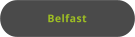 Belfast