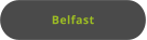 Belfast