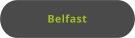 Belfast